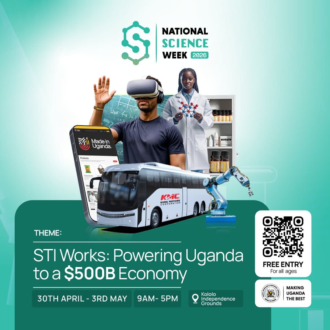 National Science Week 2026 — STI Works: Powering Uganda to a $500B Economy